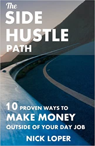 The Side Hustle Path 10 Proven Ways to Make Money Outside of Your Day Job
